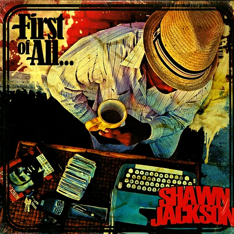 Shawn Jackson - First Of All...