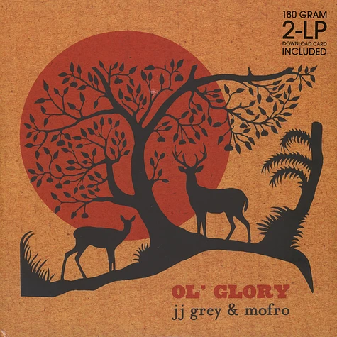 JJ Grey & Mofro - Ol' Glory