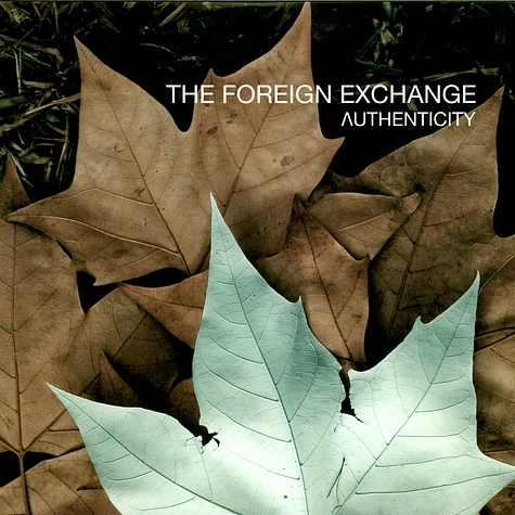 The Foreign Exchange - Authenticity