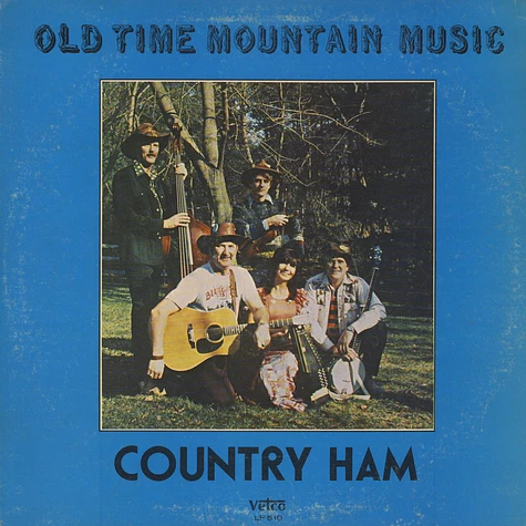 Country Ham - Old Time Mountain Music