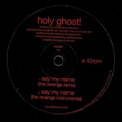 Holy Ghost! - Say My Name (The Revenge Remixes)