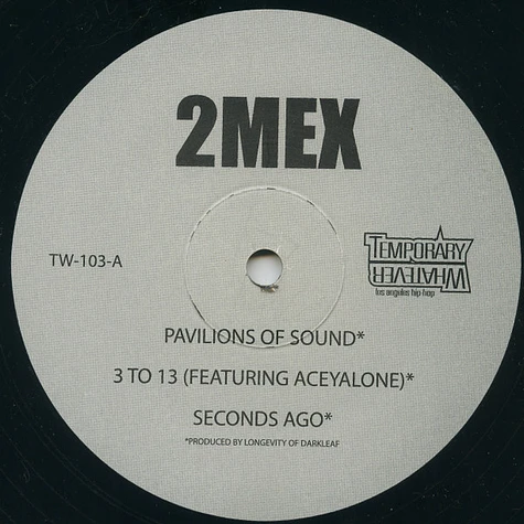 2Mex - Selections From 'Sweat Lodge Infinite'