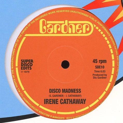 Irene Cathaway - Disco Madness / He Can Ring