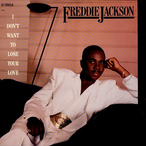 Freddie Jackson - I Don't Want To Lose Your Love