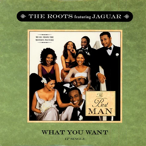 The Roots Featuring Jaguar Wright - What You Want
