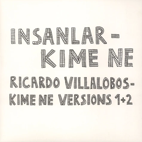 Insanlar / Ricardo Villalobos - Kime Ne