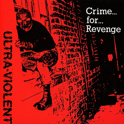 Ultra Violent - Crime For Revenge