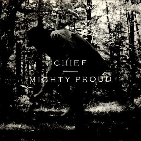 Chief - Mighty Proud