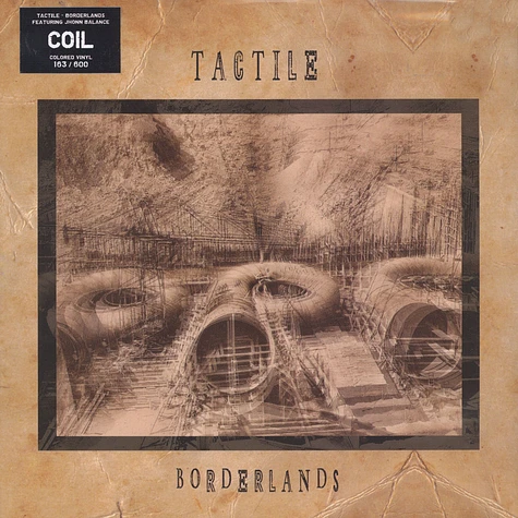 Tactile & John Balance - Borderlands White Vinyl Edition