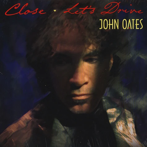 John Oates - Close / Let's Drive