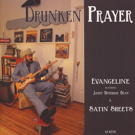 Drunken Prayer - Evangeline
