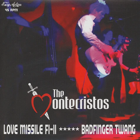 The Montecristos - Love Missile F1-11 / Badfinger Twang
