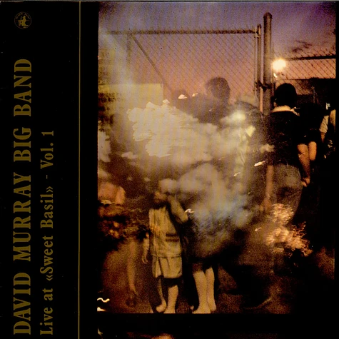 David Murray Big Band - Live At "Sweet Basil" - Vol. 1