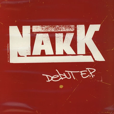 Nakk - Debut E.P.