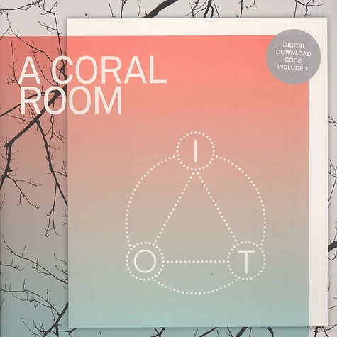 A Coral Room - I.O.T.