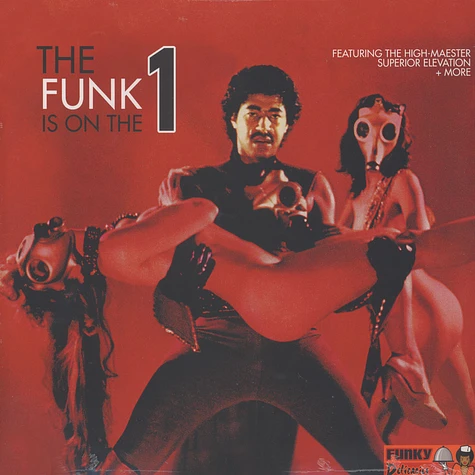 V.A. - The Funk Is On The One