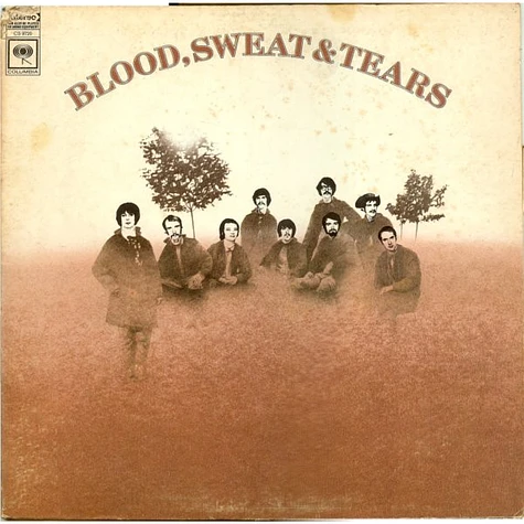 Blood, Sweat And Tears - Blood, Sweat And Tears