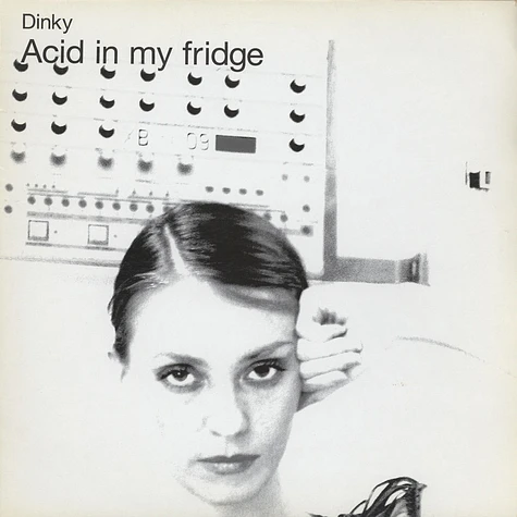 Dinky - Acid In My Fridge