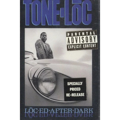 Tone Loc - Loc-ed After Dark