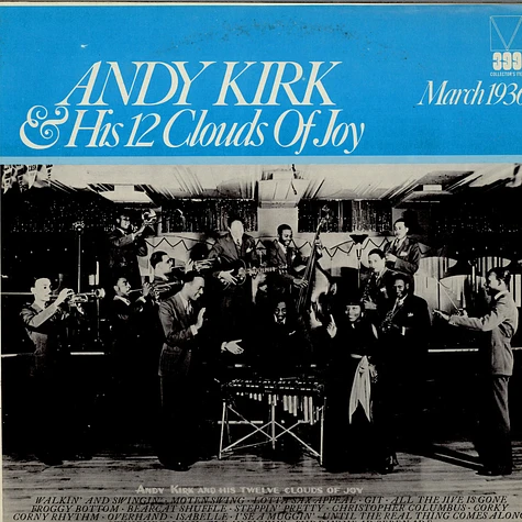 Andy Kirk & His 12 Clouds Of Joy - Andy Kirk & His 12 Clouds Of Joy