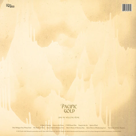 Pacific Gold - Sing My Welcome Home