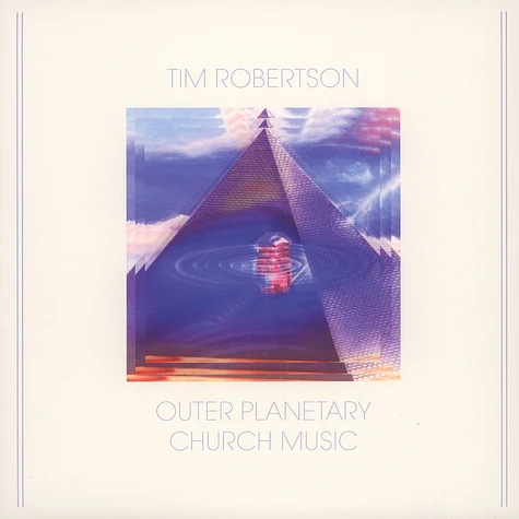 Tim Robertson - Outer Planetary Church Music