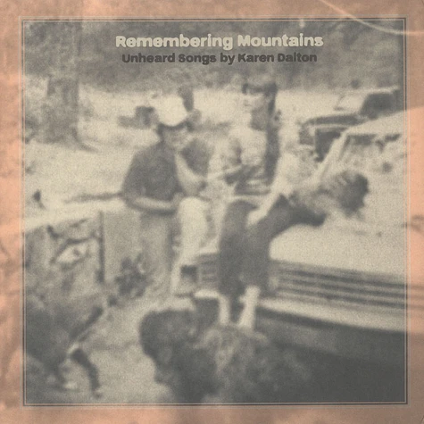 V.A. - Remembering Mountains: Unheard Songs By Karen Dalton