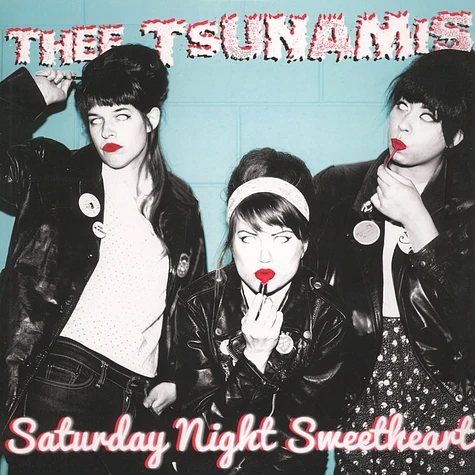 Thee Tsumanies - Saturday Night Sweethearts