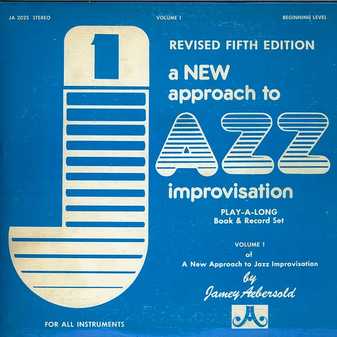 Jamey Aebersold - A New Approach To Jazz Improvisation (Revised Fifth Edition)