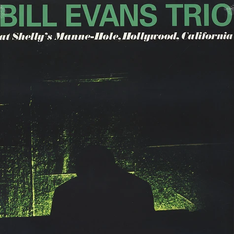 Bill Evans Trio - At Shelly’s Manne-Hole