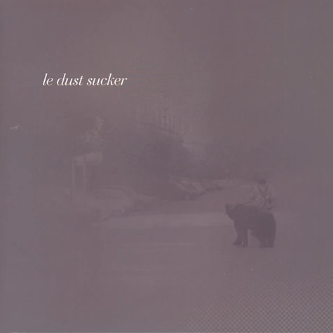 Le Dust Sucker - Grey EP