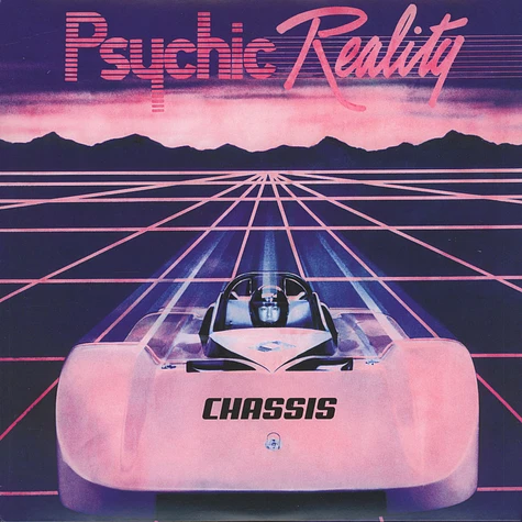 Psychic Reality - Chassis