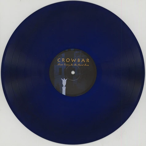 Crowbar - Sonic Excess In Its Purest Form Colored Vinyl Edition