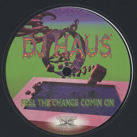 DJ Haus - Feel The Change Comin On Remix