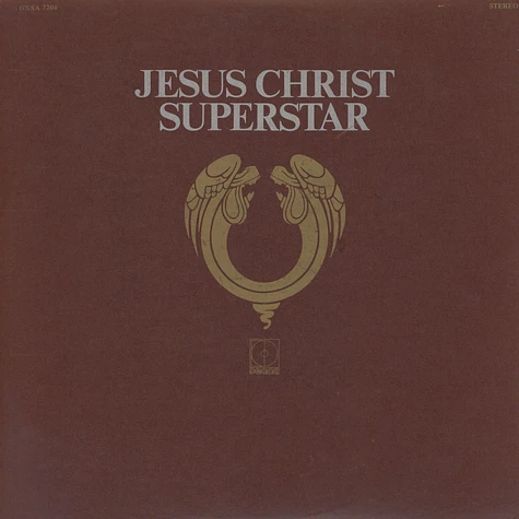 Andrew Lloyd Webber And Tim Rice - Jesus Christ Superstar - A Rock Opera
