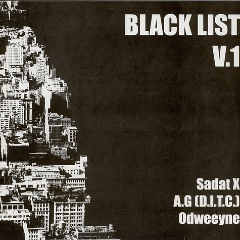 Sadat X / AG / Odweeyne - Black List V.1