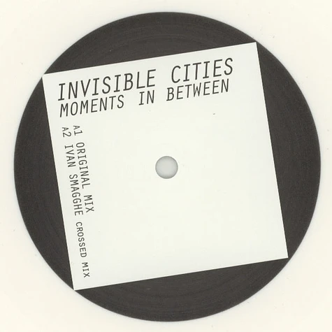 Invisible Cities - Moments In Between