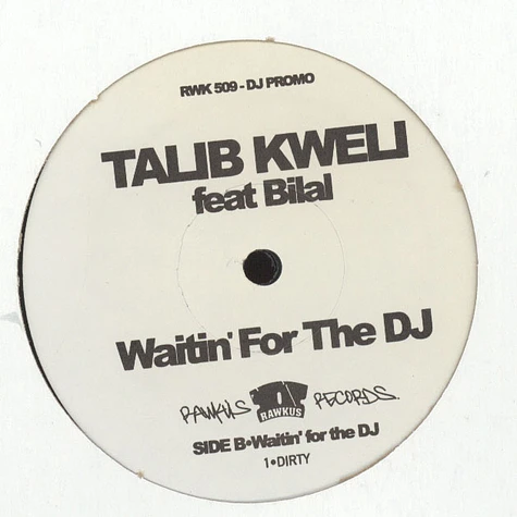 Talib Kweli - Waitin For The DJ Feat. Bilal