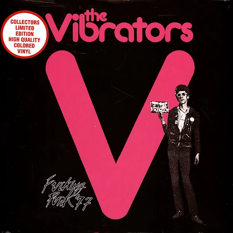Vibrators - Fucking Punk '77 Colored Vinyl Edition