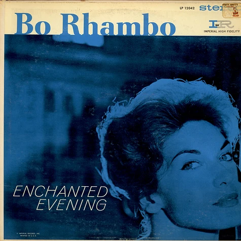 Bo Rhambo - Enchanted Evening