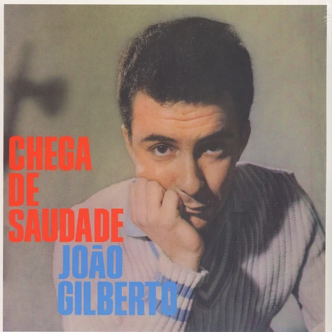 Joao Gilberto - Chega De Saudade