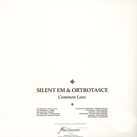 Silent Em & Ortrotasce - Common Loss