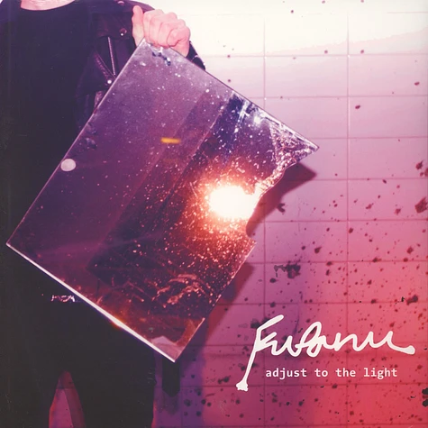 Fufanu - Adjust To The Light EP