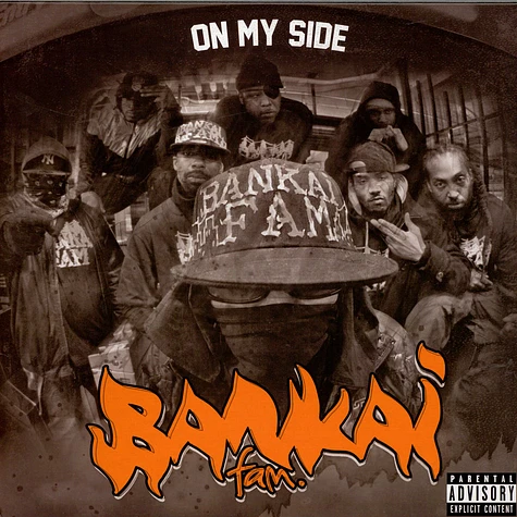Bankai Fam - On My Side