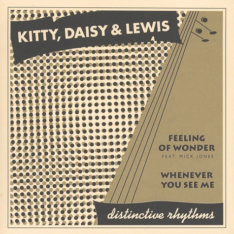 Kitty, Daisy & Lewis - Whenever You See Me