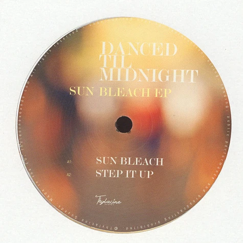 Danced Til Midnight - Sun Bleach EP