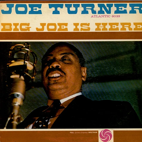 Big Joe Turner - Big Joe Is Here