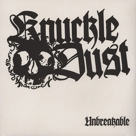 Knuckledust - Unbreakable Black Vinyl Edition