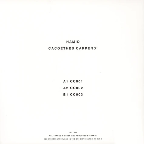 Hamid - Cacoethes Carpendi