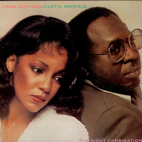 Linda Clifford & Curtis Mayfield - The Right Combination